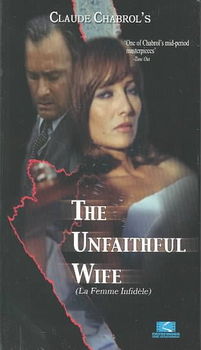 UNFAITHFUL WIFE  (LA FEMME INFIDELE)unfaithful 