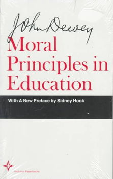 Moral Principles in Educationmoral 