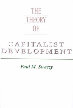 Theory of Capitalist Developmenttheory 