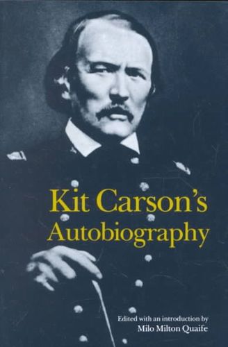 Kit Carson's Autobiographykit 