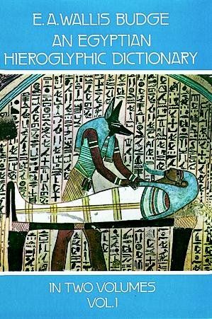 An Egyptian Hieroglyphic Dictionaryegyptian 