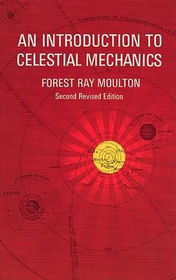 Introduction to Celestial Mechanics/2nd Revised Editionintroduction 