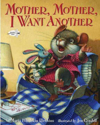 Mother, Mother, I Want Anothermother 