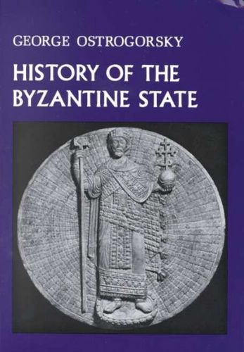 History of the Byzantine Statehistory 