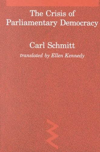 The Crisis of Parliamentary Democracycrisis 