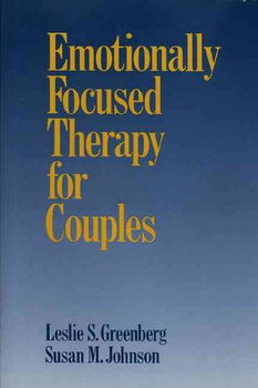 Emotionally Focused Therapy for Couplesemotionally 