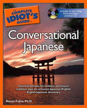 The Complete Idiot's Guide to Conversational Japanesecomplete 