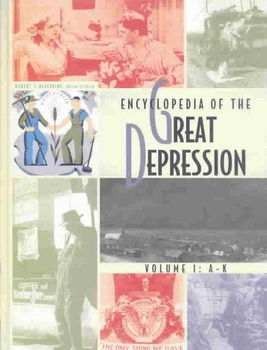 Encyclopedia of the Great Depressionencyclopedia 