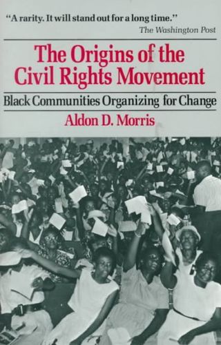 The Origins of the Civil Rights Movementorigins 