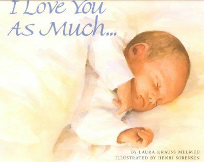 I Love You As Much...love 