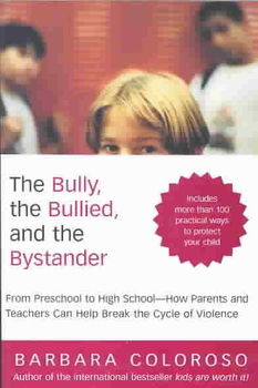 The Bully, the Bullied, and the Bystanderbully 