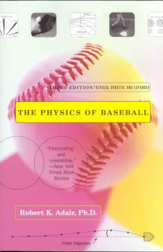The Physics of Baseballphysics 