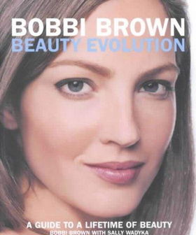Bobbi Brown Beauty Evolutionbobbi 