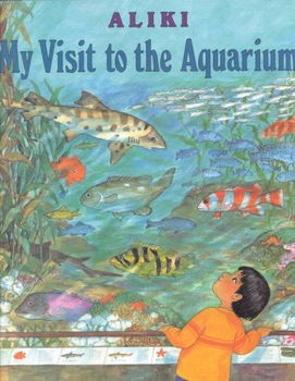 My Visit to the Aquariumvisit 