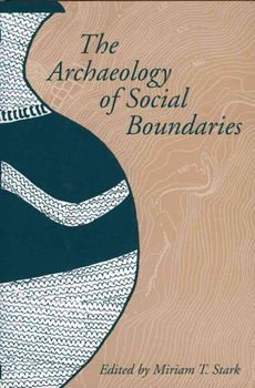 The Archaeology of Social Boundariesarchaeology 