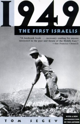 1949, The First Israelisisraelis 