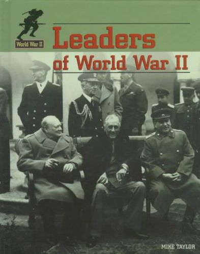 The Leaders of World War IIleaders 