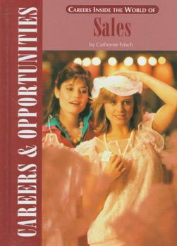 Careers Inside the World of Salescareers 