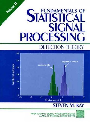 Fundamentals of Statistical Signal Processingfundamentals 