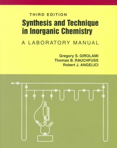 Synthesis and Technique in Inorganic Chemistrysynthesis 