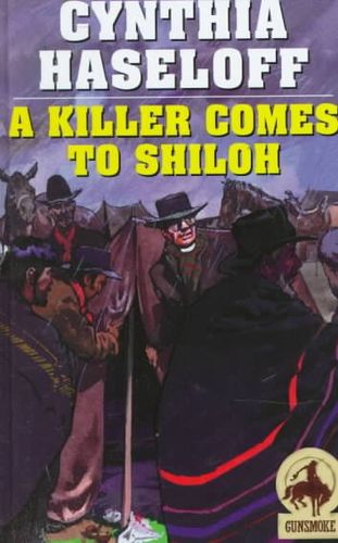 A Killer Comes to Shilohkiller 