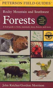 A Field Guide to Rocky Mountain and Southwest Forestsfield 