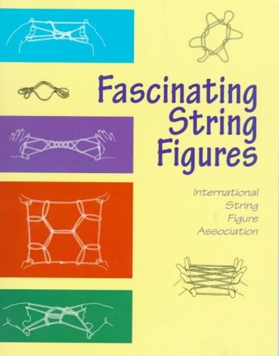 Fascinating String Figuresfascinating 
