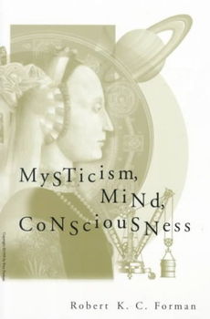 Mysticism, Mind, Consciousnessmysticism 