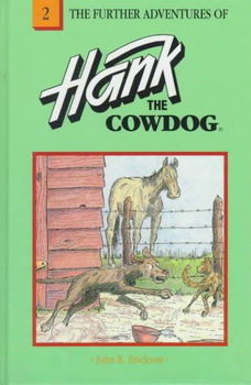The Further Adventures of Hank the Cowdogfurther 