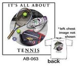 It's All About Tennis T-Shirt (White)