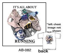 It's All About Running T-Shirt (White)running 