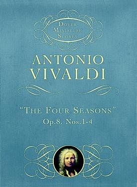 The Four Seasons: Op. 8, Nos. 1-4four 
