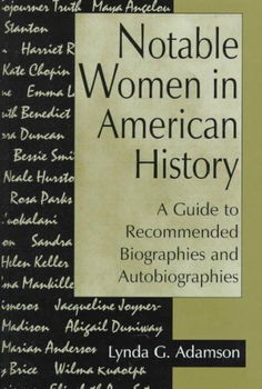 Notable Women in American Historynotable 