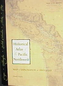 Historical Atlas of the Pacific Northwesthistorical 