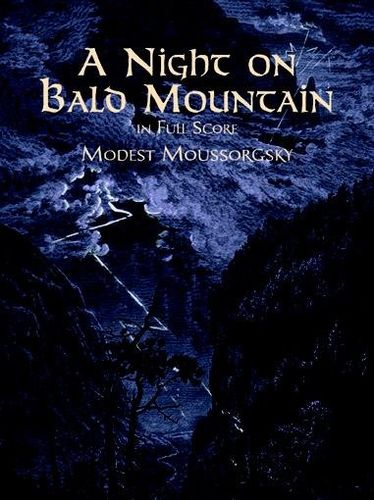 A Night on Bald Mountain: Fantasy for Orchestra in Full Scorenight 