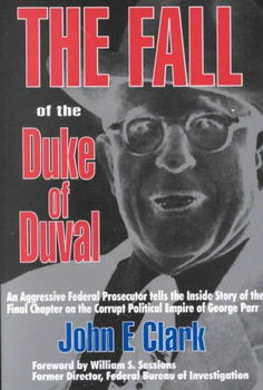 The Fall of the Duke of Duvalfall 