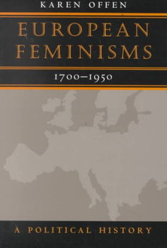 European Feminisms, 1700-1950european 