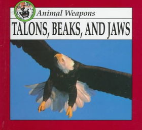 Talons, Beaks, and Jawstalons 