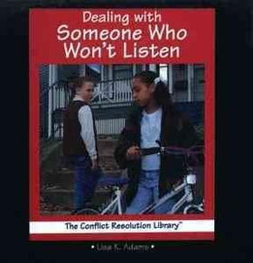 Dealing With Someone Who Won't Listendealing 