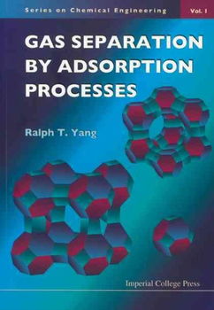 Gas Separation by Adsorption Processesgas 