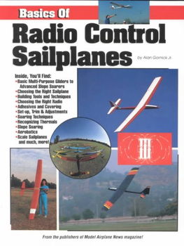 Basics of Radio Control Sailplanesbasics 