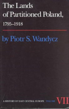 The Lands of Partitioned Poland, 1795-1918lands 