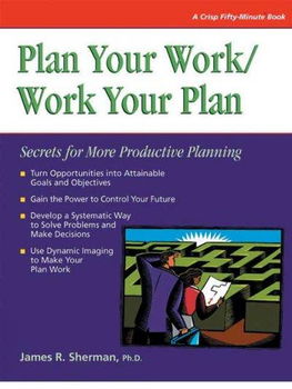 Plan Your Work/Work Your Planplan 