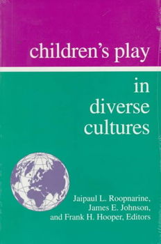 Children's Play in Diverse Cultureschildren 