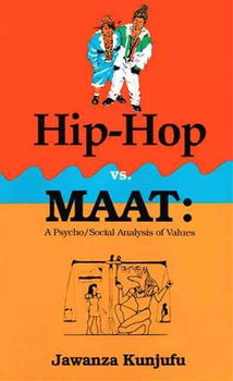 Hip-Hop Vs Maat.a Psycho. Social Analysis of Valueship 