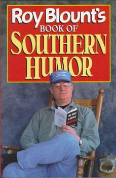 Roy Blount's Books of Southern Humorroy 