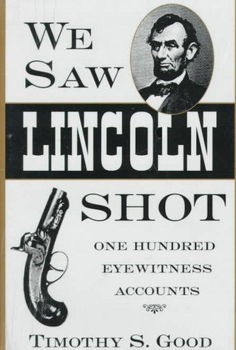 We Saw Lincoln Shotsaw 