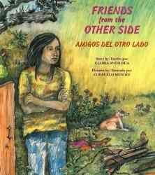 Friends from the Other Side/Amigos Del Otro Ladofriends 