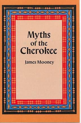 Myths of the Cherokeemyths 