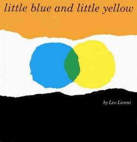 Little Blue and Little Yellowlittle 